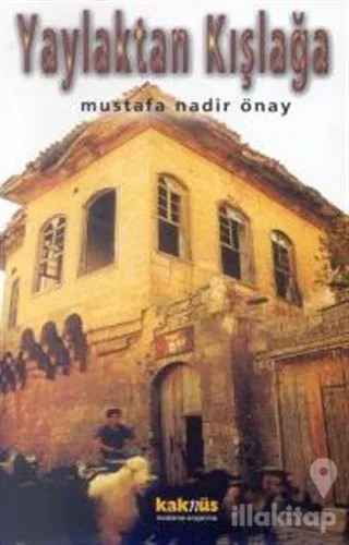 Yaylaktan Kışlağa
