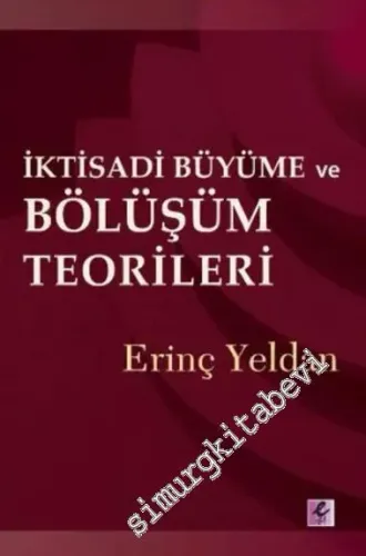 İktisadi Büyüme ve Bölüşüm Teorileri -         2011