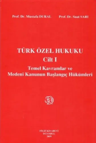 Türk Özel Hukuku Cilt 1