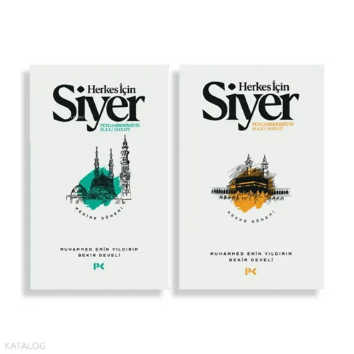 Herkes İçin Siyer - Mekke Dönemi - Medine Dönemi