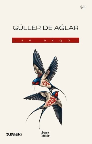 GÜLLER DE AĞLAR