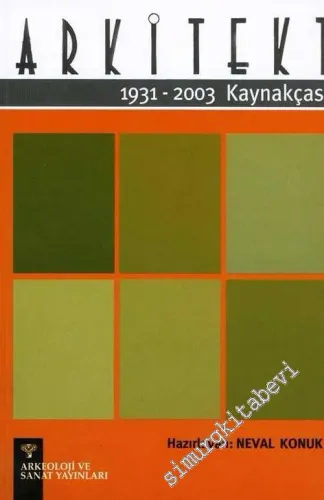 Arkitekt Kaynakçası 1931-2003 -         2004