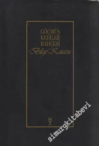 Göçmüş Kediler Bahçesi