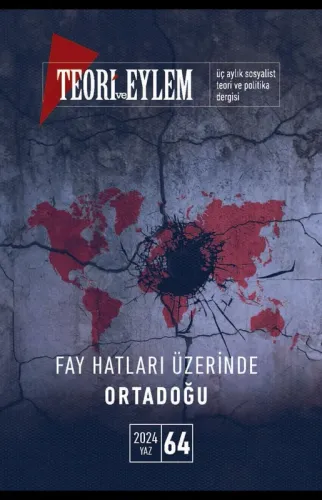 Teori ve Eylem Dergisi Sayı: 64