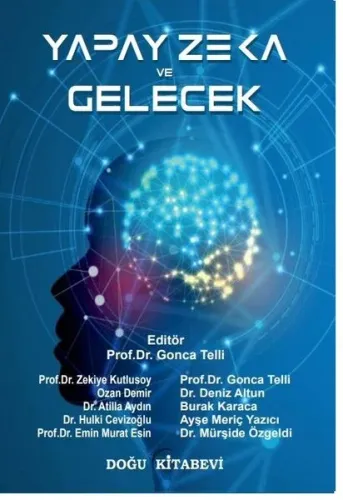Yapay Zeka Ve Gelecek