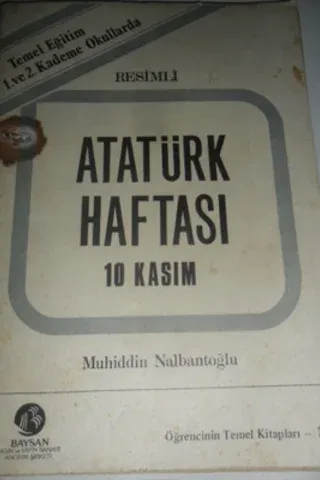 Resimli Atatürk Haftası 10 Kasım