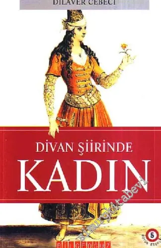 Divan Şiirinde Kadın -