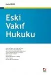 Eski Vakıf Hukuku