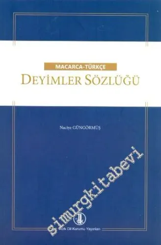 Macarca-Türkçe Deyimler Sözlüğü -         2014
