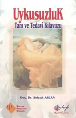 Uykusuzluk Tanı ve Tedavi Kılavuzu