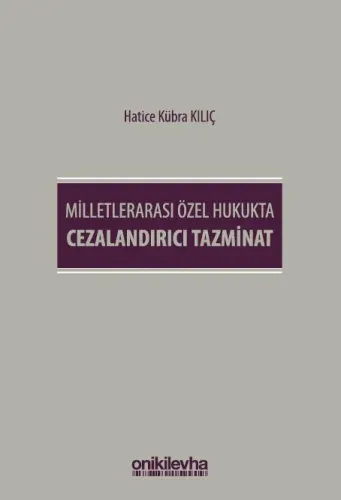 Milletlerarası Özel Hukukta Cezalandırıcı Tazminat