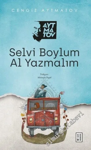 Selvi Boylum Al Yazmalım -