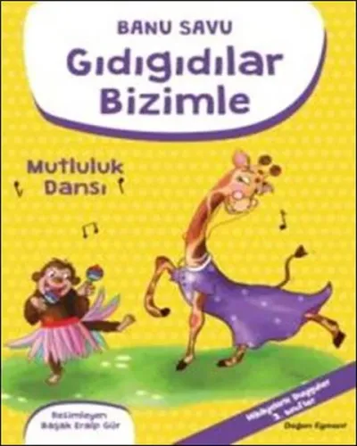 Gıdıgıdılar Bizimle- Mutluluk Dansı