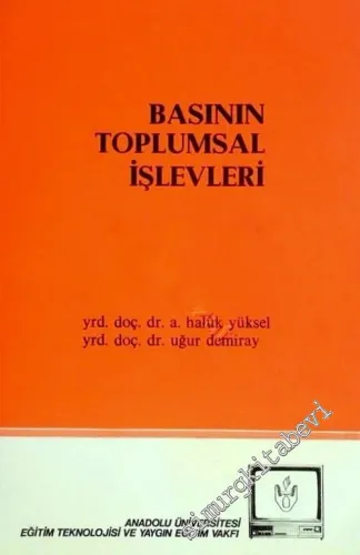 Basının Toplumsal İletişimdeki İşlevleri -        1988