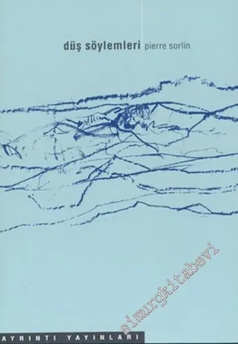 Düş Söylemleri -        2004