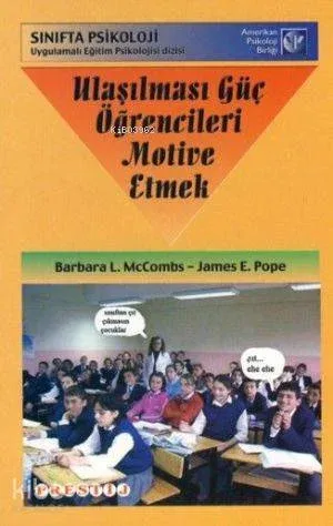 Ulaşılması Güç Öğrencileri Motive Etmek