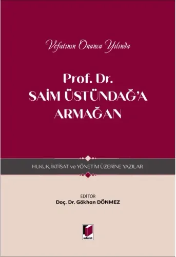 Prof. Dr. Saim Üstündağ'a Armağan