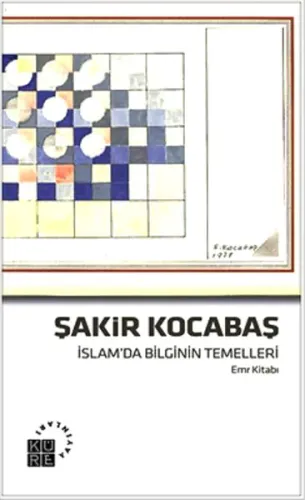 İslam'da Bilginin Temelleri; Emr Kitabı