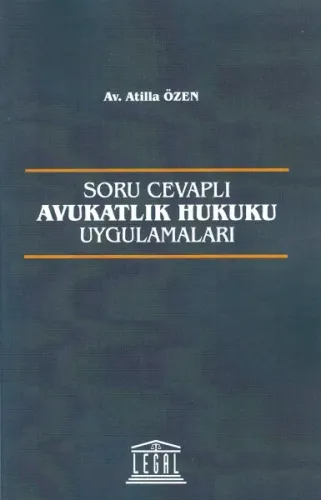 Avukatlık Hukuku Uygulamaları