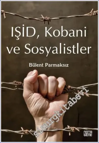 IŞİD Kobani ve Sosyalistler -         2023