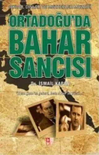 Ortadoğu'da Bahar Sancısı - Irklar, Dinler ve Mezhepler Mozaiği-