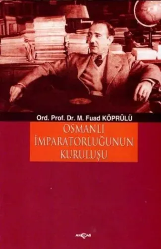 Osmanlı İmparatorluğunun Kuruluşu
