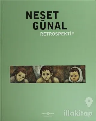 Neşat Günal  Retrospektif