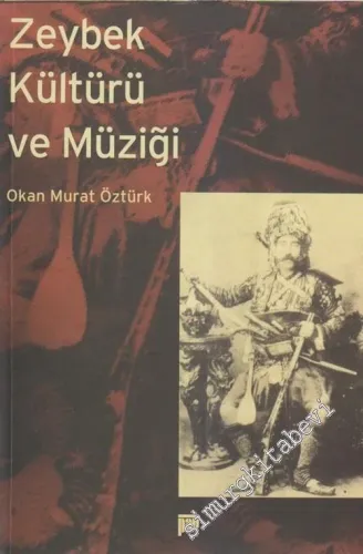 Zeybek Kültürü ve Müziği -        2006