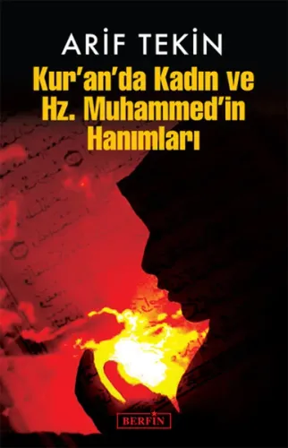 Kur'an'da Kadın Ve Hz. Muhammed'in Hanımları