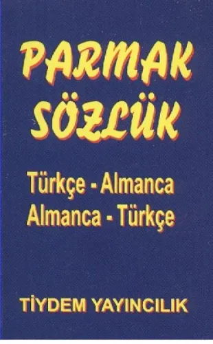 Parmak Sözlük (Türkçe-Almanca/Almanca-Türkçe)