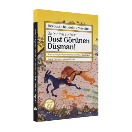 Dost Görünen Düşman!