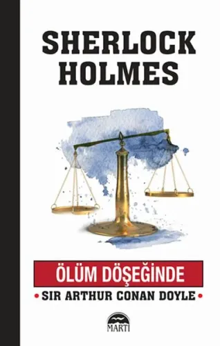 Ölüm Döşeğinde - Sherlock Holmes