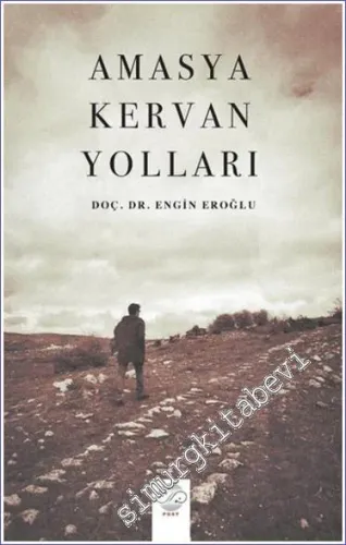 Amasya Kervan Yolları -         2023