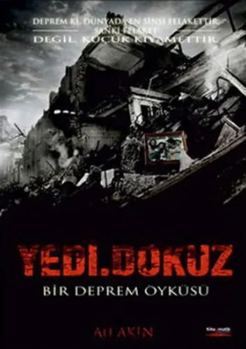 Yedi.Dokuz; Bir Deprem Öyküsü