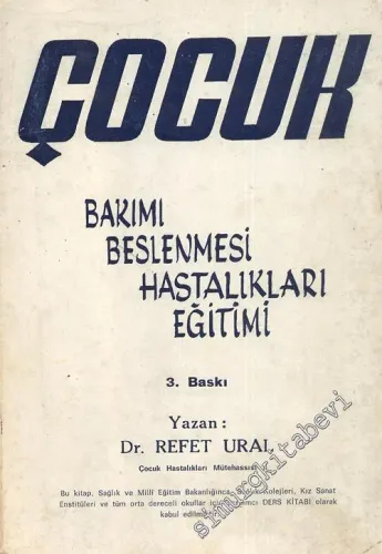 Çocuk Bakımı Beslenmesi Hastalıkları Eğitimi  -        1971