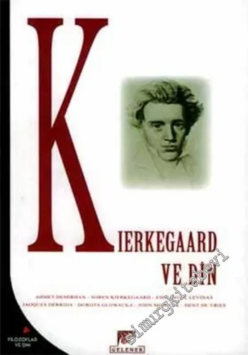Kierkegaard ve Din -        2003