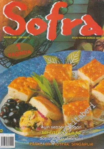 Sofra Aylık Yemek Dergisi:  Safranbolu Yemekleri - Singapur Mutfağı - Sayı: 13      Kasım 1996