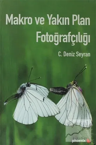 Makro ve Yakın Plan Fotoğrafçılığı