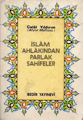İslam Ahlakından Parlak Sahifeler