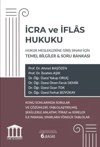 İcra ve İflas Hukuku - Hukuk Mesleklerine Giriş Sınavı İçin Temel Bilgiler & Soru Bankası