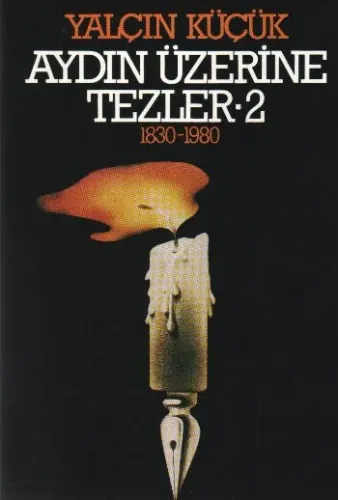 Aydın Üzerine Tezler-2 %17 indirimli Yalçın Küçük Aydın Üzerine Tezler-2 %17 indirimli Yalçın Küçük