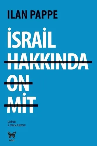 İsrail Hakkında 10 Mit