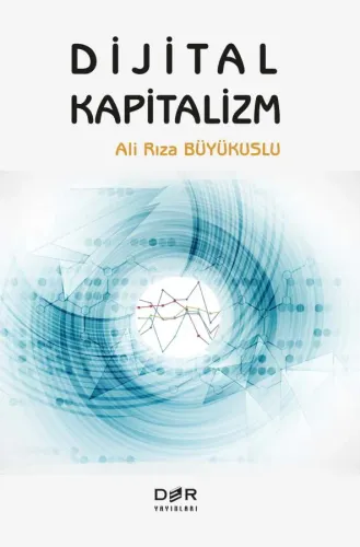 DİJİTAL KAPİTALİZM