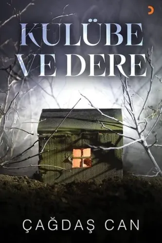 Kulübe ve Dere