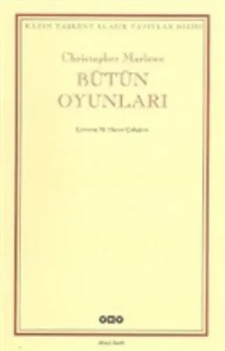 Bütün Oyunları - Kazım Taşkent Klasik Yapıtlar Dizisi
