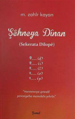 Şehneya Dinan Sekerata Dilope