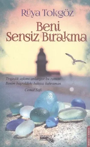 Beni Sensiz Bırakma