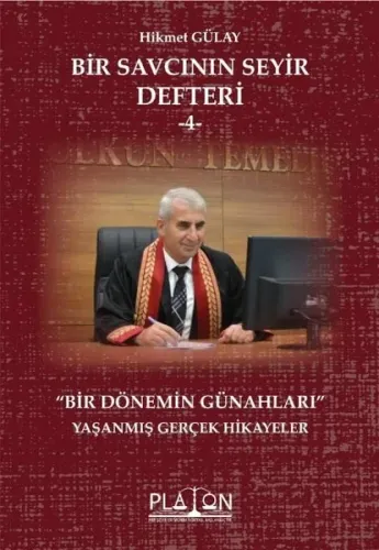 Bir Savcının Seyir Defteri -4