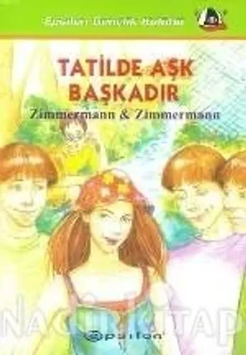 Tatilde Aşk Başkadır