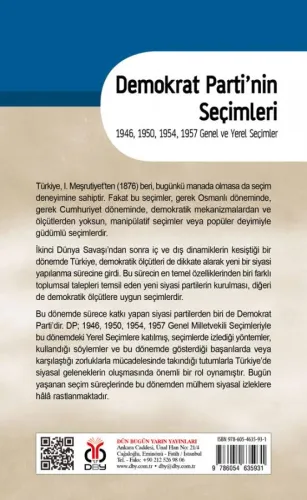 Demokrat Parti'nin Seçimleri Ensar Yılmaz Demokrat Parti'nin Seçimleri Ensar Yılmaz